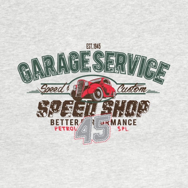 Speed Shop Garage Service by funkymonkeytees